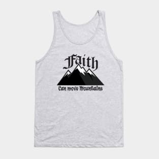 Faith Can Move Mountains Tank Top